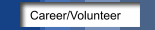 Career/Volunteer